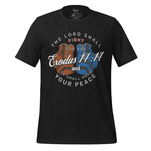 Exodus 14:14 Lord Fight Boxing Christian T-Shirt